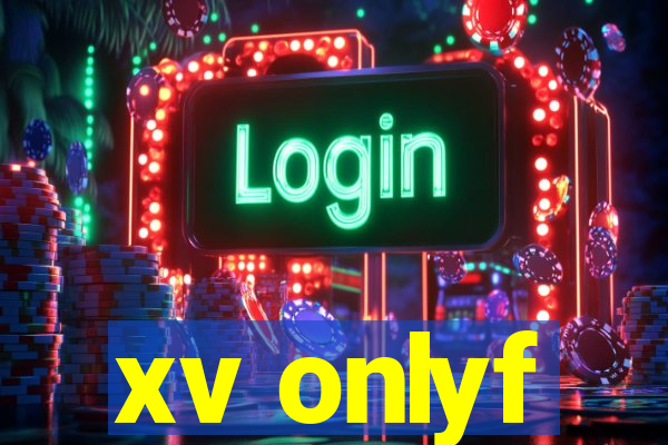 xv onlyf